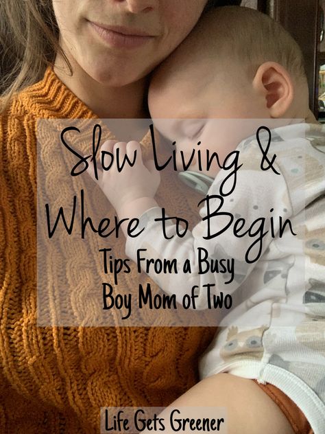 Slow Living Recipes, Slow Motherhood Aesthetic, How To Slow Down, Simple Living Aesthetic, Sahm Routine, Cool Mom Aesthetic, Slow Motherhood, Sahm Schedule, Calm Life