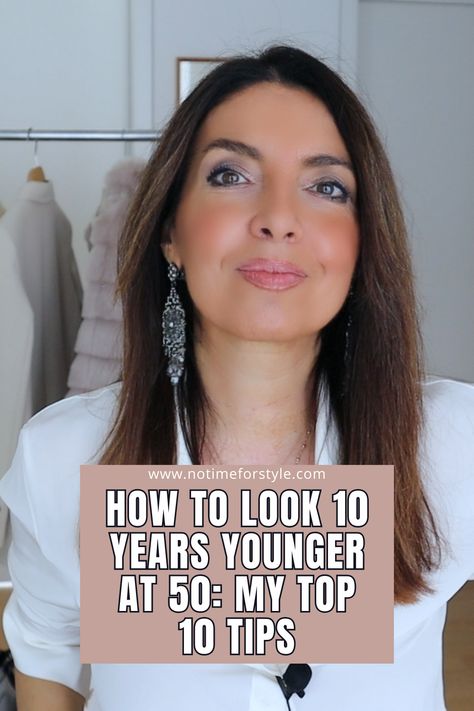How To Look 10 Years Younger at 50: My Top 10 Tips and Habits to make you look younger and on how to look young in your 50s. Makeup To Look Younger, How To Look Attractive, Muscles Of The Face, Makeup Over 50, Healthy Life Hacks, Style Mistakes, Anti Aging Ingredients, Anti Acne, Hairstyle Look