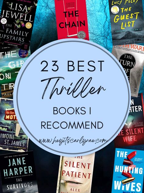 23 Best Thriller Books to Read 2023 is finally a list I'm sharing! From Ruth Ware to Karin Slaughter I selected thriller books with twisty plots! 2023 Mystery Books, Best Suspense Thriller Books, Best Mysteries To Read, Physiological Thriller Books To Read, Good Books To Read Thriller, What To Read In 2023, Must Read Thriller Books, 2023 Thriller Books, New Thriller Books 2024