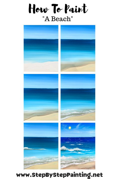 How To Paint A Beach - Acrylic Painting Tutorial Beach Theme Canvas Painting Diy, Beach Sip And Paint, Acrylic Paint Beach Scene, Beautiful Beach Paintings, How To Paint Seascapes In Acrylics, Beach Art Tutorial, Paint Inspo Acrylic, How To Paint Beach Scene Easy Step By Step, Beach Canvas Art Easy