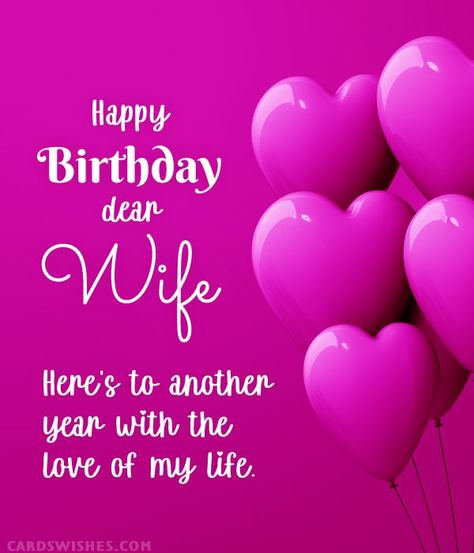 110+ Birthday Wishes for Wife [Romantic and Funny] Birthday Wishes Wife Messages, Happy Birthday For My Wife, Happy Birthday To Wife Love You, Birthday Wishes For Wife Romantic, Wife Birthday Wishes, Happy Birthday Wife Quotes, Happy Birthday Wishes For Wife, Happy Birthday To My Wife, Romantic Birthday Messages