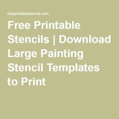Large Stencils Templates For Walls, Make Your Own Stencils Free Printable, Large Stencils Templates Free Printable, Stencil Wall Art Diy, Free Printable Stencils Templates, Stencil Templates Printable Free, Free Printable Stencils Patterns, Free Stencil Patterns Printables Design, Printable Stencils Free Templates