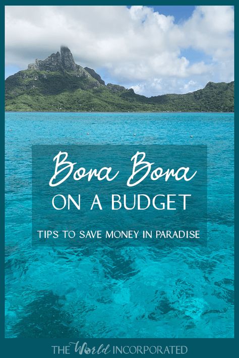 Is it possible to visit Bora Bora on a budget? Here are some practical tips to save money if a vacation to Bora Bora is on your bucket list. This post details the hidden costs of Bora Bora, the budget breakers of Bora Bora, and useful advice to save money in Bora Bora. Don't be discouraged - it is possible to visit paradise on a budget and save money in Bora Bora! Bora Bora Vacation, Trip To Bora Bora, Bora Bora Honeymoon, Best Island Vacation, Tips To Save Money, Oceania Travel, Budget Planer, Budget Travel Destinations, Budget Travel Tips