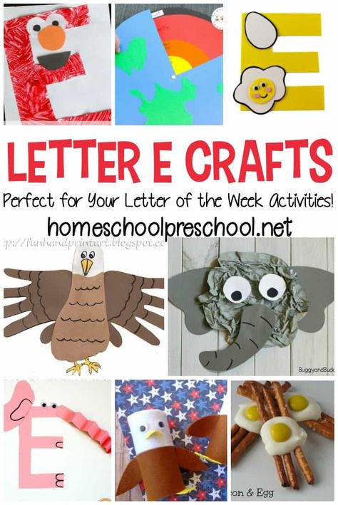 Letter of the Week: 12 Easy Crafts to Teach Letter E Letter E Week Preschool, Letter E Arts And Crafts For Preschool, Letter E Crafts For Preschoolers, Letter Exploration, Letter E Art, Alphabet Curriculum, Letter E Activities, Letter E Craft, Preschool Letter Crafts