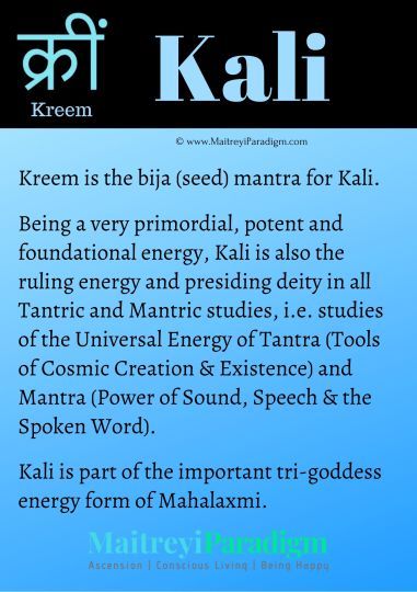 Kreem (also written as Krim) is an important seed sound, i.e. Bija Mantra for Ma Kali- the Goddess of Manifestation and Transformation - Maitreyi Paradigm Mantra For Manifestation, Kali Maa Mantra, Kali Invocation, Kali Ma Goddess, Om Jayanti Mangala Kali Mantra, Maa Kali Mantra, Kali Mata Mantra, Goddess Mantra, Meditation Mantras Sanskrit
