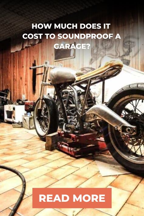 Motorcycle under repair in a garage with a "Read More" button below the text "How Much Does It Cost to Soundproof a Garage?". Garage Door Seal, Door Sweep, Home Recording Studio, Door Seal, Acoustic Panels, Recording Studio, Sound Proofing, Garage Door, Rug Pad