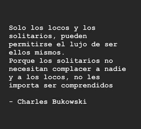 Bukowski, Charles Bukowski, Sweet Love Words, Street Quotes, Magic Quotes, Weird Words, Dream Book, Deep Words, More Than Words