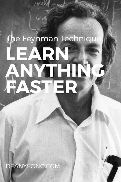 Feynman Technique, Best Books For Men, Learn Physics, Educational Quotes, Best Study Tips, Richard Feynman, Effective Study Tips, Learn Anything, How To Read Faster