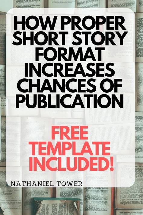 How proper short story format increases chances of publication - free template included Short Story Template, Manuscript Template, Story Format, Menulis Novel, Free Short Stories, Get Published, Google Doc, Writing Books, Creative Writing Tips