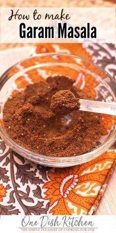 Garam Masala Recipe – see just how easy it is to make your own Garam Masala spice blend. Garam Masala is found in many Indian dishes and is a wonderful spice to add to many recipes, including those with chicken or fish. | Easy Spice Blend | One Dish Kitchen | #smallbatch #garammasala #homemadespices #onedishkitchen Masala Spice Blend, Garam Masala Recipe, Garam Masala Spice, Masala Powder Recipe, One Dish Kitchen, Spice Blends Recipes, Homemade Spice Mix, Masala Spice, Spice Mix Recipes