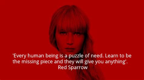 ‘Every human being is a puzzle of need. Learn to be the missing piece and they will give you anything’. Red Sparrow – Project authenticity Red Sparrow Movie, Rules For Writing, Red Sparrow, Best Movie Quotes, The Missing Piece, Kurt Vonnegut, Savage Quotes, Writing Short Stories, Human Being