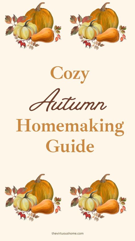 Cozy Autumn Homemaking Guide! Simple Living Fall Cottage Decor, Winter Preparedness, Fall Hygge, Cottagecore Autumn, Autumn Cottagecore, Fall Cottagecore, Cottagecore Fall, Happy Homemaking, Vintage Fall Decor