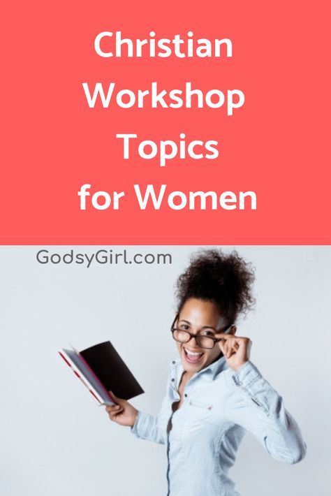 Workshop Topic ideas for Christian Women Workshops Workshop Ideas For Women, Leadership Training Activities, Christian Womens Retreat, Workshop Template, Girl Bible, Retreat Themes, Christian Retreat, Christian Women's Ministry, Womens Ministry Events