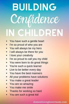 How To Build Confidence, Positive Affirmations For Kids, Parenting Knowledge, Building Confidence, Affirmations For Kids, Parenting Inspiration, Conscious Parenting, Mindfulness For Kids, Parenting Help