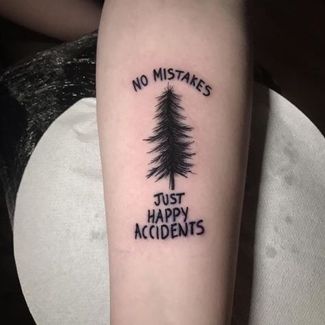 black and white, no mistakes just happy accidents Bob Ross Tattoo Ideas, Unhinged Tattoo Ideas, Bob Ross Tattoo, Tattoo Ideas Black And White, No Mistakes Just Happy Accidents, Written On The Body, Happy Accidents, Sibling Tattoos, Creepy Tattoos