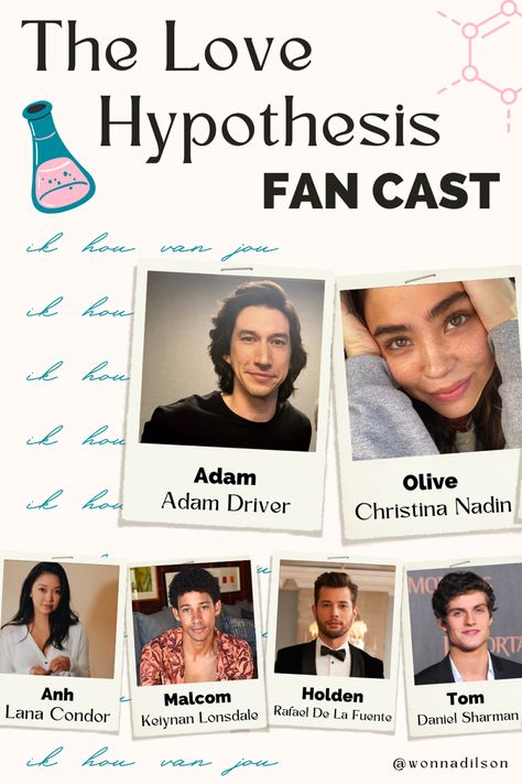 Comment your dream love hypothesis fan cast! Should I do more? Thr Love Hypothesis Book, Love Hypothesis Characters, The Love Hypothesis Fan Cast, The Love Hypothesis Poster, Tom Benton The Love Hypothesis, Love Hyphotesis, Adam Carlsen Fanart, Love Hypothesis Fanart, The Love Hypothesis Fanart