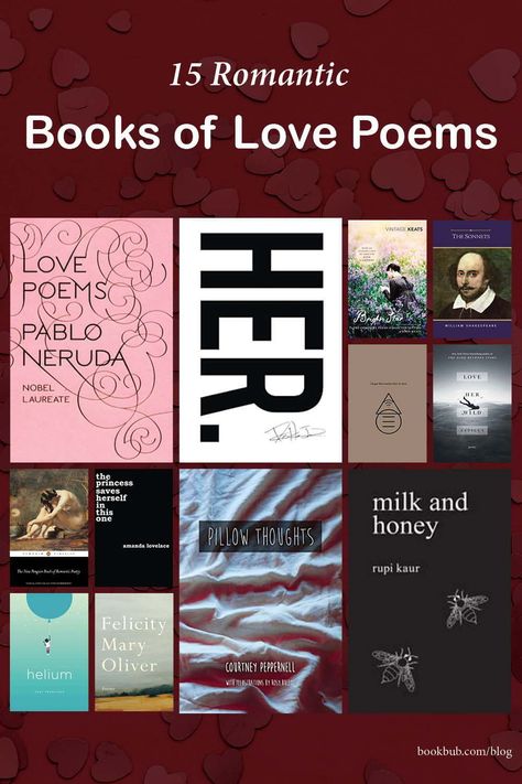 Adore love poems? Then you'll want to add some of these romantic poetry books to your collection.  #books #poetry #romantic Pablo Neruda, Books Poems Aesthetic, Books With Poems, Love Poetry Books To Read, Romance Poetry Books, Best Poetry Books About Love, Romantic Poetry Books, Poetry Books Recommendation, Love Poem Books