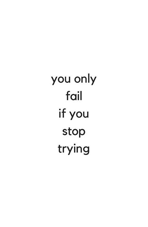 Fail And Try Again Quotes, Its Okay To Fail School, Anti Motivational Quotes, You Have To Fail To Succeed Quotes, If You Don't Fail You're Not Even Trying, In Order To Succeed You Must Fail, Quotes About Bad Grades, You Only Fail When You Stop Trying, No Fap Motivation Quotes