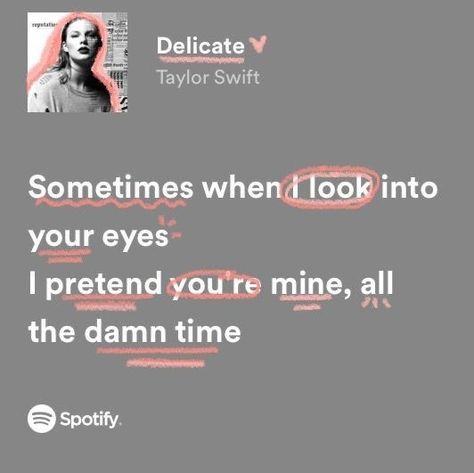 Taylor Swift | Reputation | Delicate | Spotify Lyrics aesthetic Belly Conklin Aesthetic, Spotify Lyrics Aesthetic, Taylor Swift Delicate, Belly Conklin, Taylor Swift Song Lyrics, Taylor Swift Reputation, Meaningful Lyrics, Taylor Lyrics, The Summer I Turned Pretty