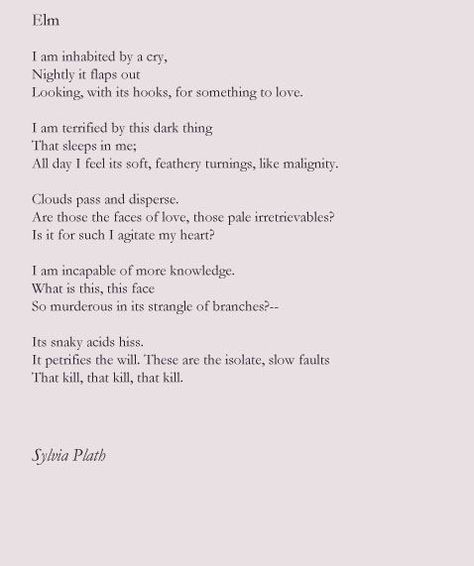 Elm by Sylvia Plath; via jennyfyrr, via Flickr Sylvia Plath, Sylvia Plath Poems, Plath Poems, Sylvia Plath Quotes, Finanse Osobiste, Literature Quotes, Poetry Words, Writing Poetry, Beautiful Lines