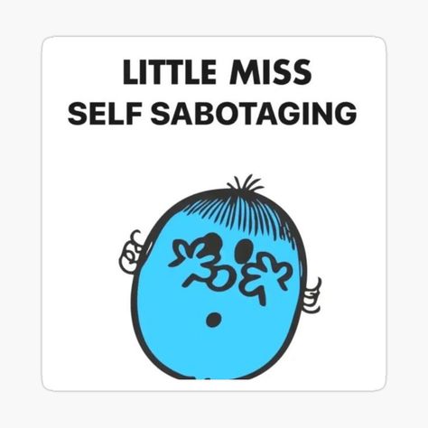 Little Miss Memes, Self Sabotaging, Little Miss Characters, Mr Men Little Miss, Response Memes, Miss Girl, Laughing Emoji, Goth Wallpaper, Mr Men