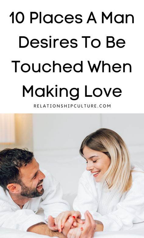 Where Men Like To Be Touched And Pleasured - Relationship Culture Couple Advice, I Love You Means, Romantic Date Night Ideas, Turn Him On, Healthy Life Hacks, Feeling Wanted, Couple Activities, Relationship Advice Quotes, Homemade Laundry