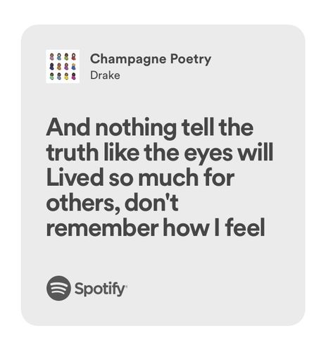 Lyrics in Drake CLB Champagne poetry Champagne Poetry Drake, Drake Lyrics Captions, Drake Song Lyrics, Song Lyrics Drake, Drake Song Quotes, Fancy Song, Champagne Poetry, Lyrics Deep, Lyrical Quotes