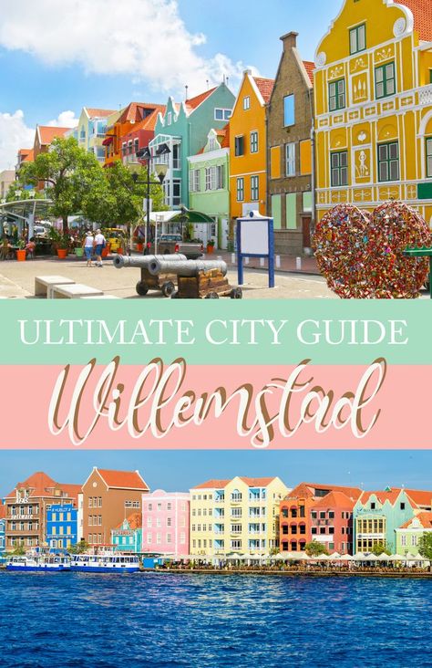 Collage of two pictures of the colorful houses of the Handelskade in Willemstad with a text saying Ultimate Guide Willemstad Willemstad, Curacao Honeymoon, Willemstad Curacao, Caribbean Hotels, Caribbean Island, Caribbean Vacations, Beautiful Travel Destinations, Caribbean Travel, Road Trip Hacks