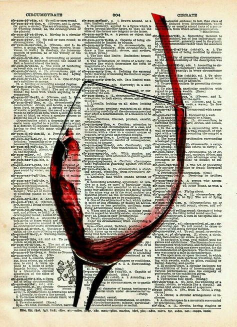 come2devid Wine Splash, Art Du Vin, Art Cocktail, Random Vintage, Journal D'art, Pouring Wine, Newspaper Art, Book Page Art, Dictionary Art Print