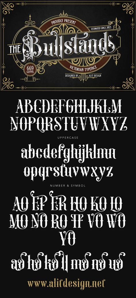 The “Bull Stand Victorian” typeface is a distinctive and ornate font that exudes the elegance and intricacy of the Victorian era. This font is a testament to the attention to detail and craftsmanship that characterized the design aesthetics of that period. The typeface draws inspiration from the decorative elements and elaborate typography that were prevalent during the 19th century. Victorian Alphabet Fonts, Victorian Font Typography, Gothic Cute Aesthetic, 19th Century Typography, Victorian Era Graphic Design, Victorian Lettering Alphabet, Victorian Fonts Alphabet, Typo Design Typography, Old Fonts Vintage