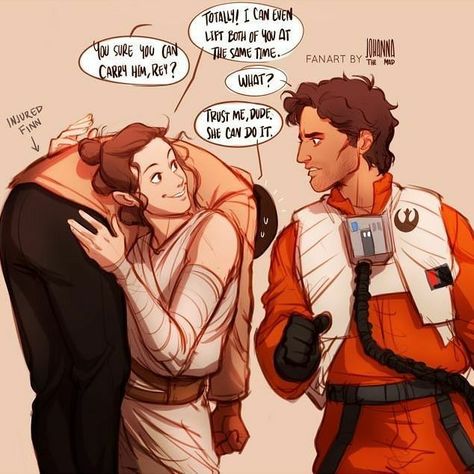 Rey, Finn and Poe Humour, Star Wars Rey And Finn, Finnrey Fanart, Rey X Finn, Johanna The Mad, Star Wars Clones, Finn Poe, Dark Vader, Happy Star Wars Day