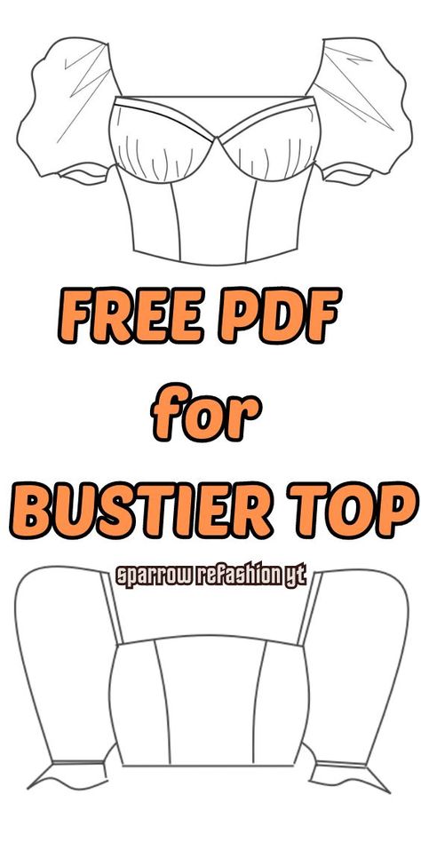 Upgrade your wardrobe with our free PDF bustier top pattern hack! 🌸 Unleash your sewing skills with my beginner-friendly guide, taking you step by step to create a stunning bustier top that's uniquely yours. Download now and embrace the joy of DIY fashion. Elevate your style effortlessly! #SewingHacks #BustierTop #DIYFashion #SewingBeginners Patterns Free Sewing, Bustier Pattern, Diy Clothes Patterns, Free Printable Sewing Patterns, Dress Sewing Patterns Free, Beginners Sewing, Sewing Top, Corset Sewing Pattern, Free Pdf Sewing Patterns