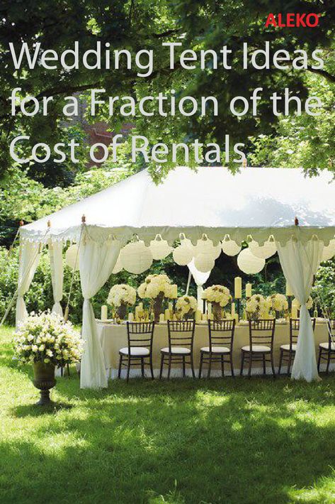 Cheap Wedding Tent Ideas, Outdoor Wedding Tent Alternatives, Decorate Tent For Wedding, Tents For Outdoor Events, Build Your Own Wedding Tent, Tent Decorating Ideas Wedding Reception, Backyard Tent Decorating Ideas, Tented Backyard Party, Wedding Decor Tent Ideas