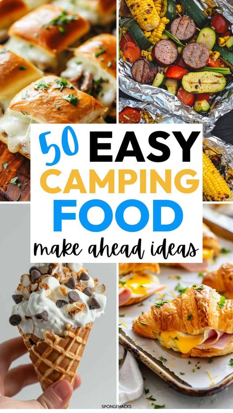 50 Easy Camping Food Ideas for Your Next Camp Trip Camp Meals Make Ahead, Camping Foods Make Ahead, Camping Lunch Ideas Make Ahead, Easy Camping Meals Make Ahead, Lunch Ideas For Camping, Camping Trip Food, Glamping Food, Food To Take Camping, Easy Camping Food Ideas