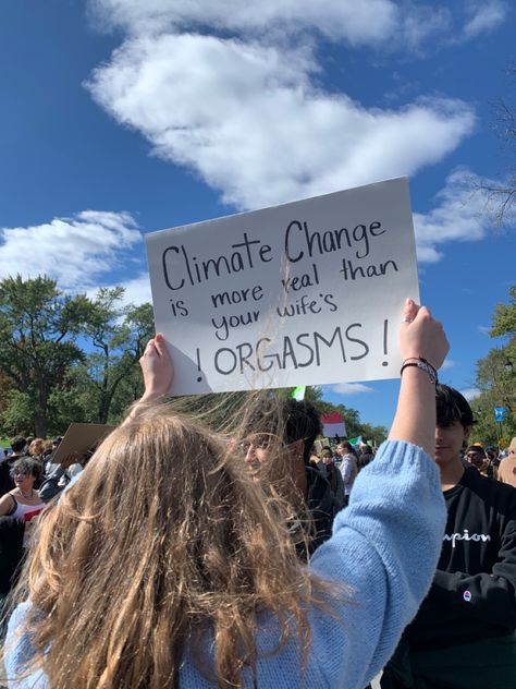 Protest Signs Climate, Climate Protest Signs, Climate Changing Poster, Activism Aesthetic, Climate Aesthetic, Protest Climate, Real Manifestation, Climate Protest, Protest Ideas