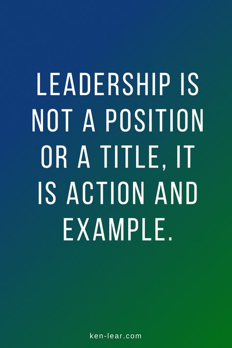 Be An Example Quotes, Change Leadership, Inspirational Quotes About Change, Quotes Change, Quotes Leadership, Leadership Quotes Inspirational, Leadership Inspiration, Home Business Ideas, For School