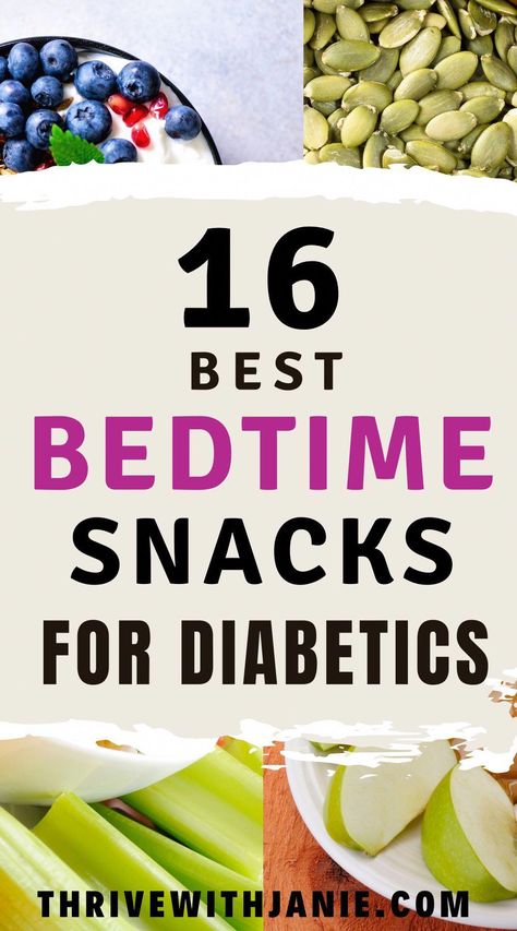 Bedtime Snacks For Diabetics, Best Bedtime Snacks, Healthy Bedtime Snacks, Healthy Recipes For Diabetics, Bedtime Snacks, Good Foods For Diabetics, Snacks For Diabetics, Healthy Snacks For Diabetics, Diet Help