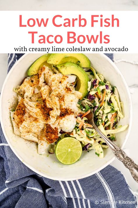 These delicious low carb fish taco bowls are packed with spicy fish, creamy lime coleslaw, and sliced avocado for a delicious fish taco without the tortilla. #dinner #kidfriendly #quickandeasy #fishtacobowl Fish Taco Bowl, Lime Coleslaw, Cena Keto, Fish Taco Bowls, Sliced Avocado, Slender Kitchen, Fish Taco, Fish Tacos Recipe, Taco Bowls