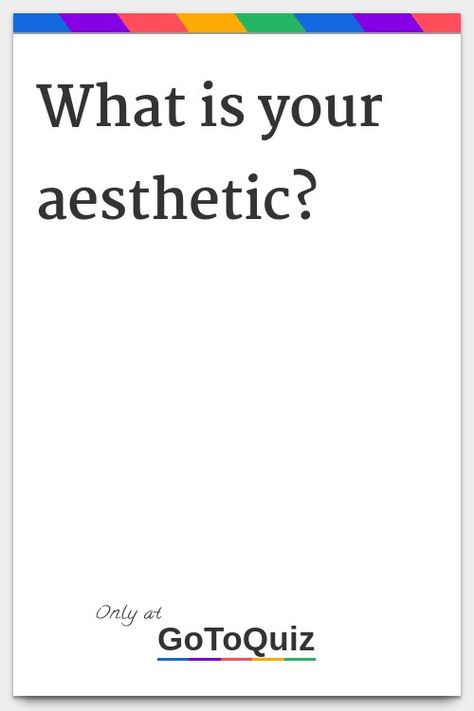 Things To Do Aesthetic List, What Is My Character Aesthetic, Aesthetic Things To Own, Cute Things To Ask Your Crush, Types Aesthetics List, What Is My Astethic, Things To Make Pinterest Boards About, Different Aethstetic, How To Get A Style