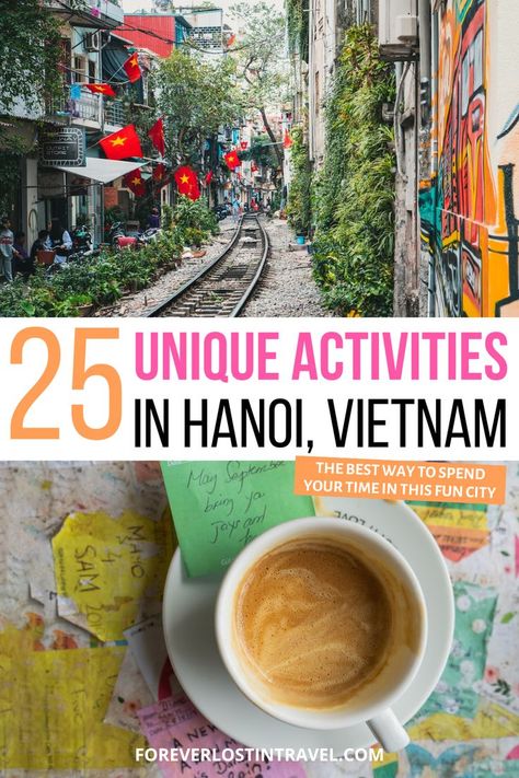 Looking for somewhere unique to travel this year? Look no further than the historic city of Hanoi, Vietnam. Discover all the best activities to do in the city whether you're a budget traveler or not. This is one of best destinations to visit in the country and some of the best things to do there. Backpacking or luxury travel, Hanoi Vietnam has it all. Add these things to your bucket list today and plan the adventure of a lifetime in South East Asia Hanoi Things To Do, Vietnam Bucket List, Bucket List Usa, Vietnam Vacation, Vietnam Itinerary, Vietnam Holidays, Vietnam Voyage, Vietnam Travel Guide, Visit Vietnam