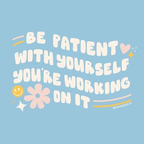 Preppy Quotes, Wall Prints Quotes, Be Patient With Yourself, Falling Behind, Feel Good Friday, Feel Good Quotes, Different Quotes, Girly Quotes, Be Patient