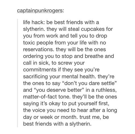 And, a friendship between a hufflepuff and a slytherin? Bow down before your new overlords. Hogwarts Houses, Humour, Slytherin Girl, Horned Serpent, Slytherin And Hufflepuff, Slytherin Pride, Yer A Wizard Harry, Slytherin Aesthetic, Character Aesthetics