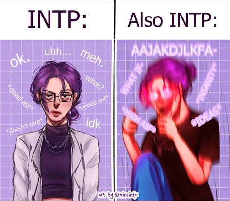 Inpt Mbti, Mbti Personality Intp, Intp T Personality, Intp Female Fanart, Intp Mbti Meme, Intp Personality Aesthetic, Intp Core, Enfp Intp, Intp Relationships