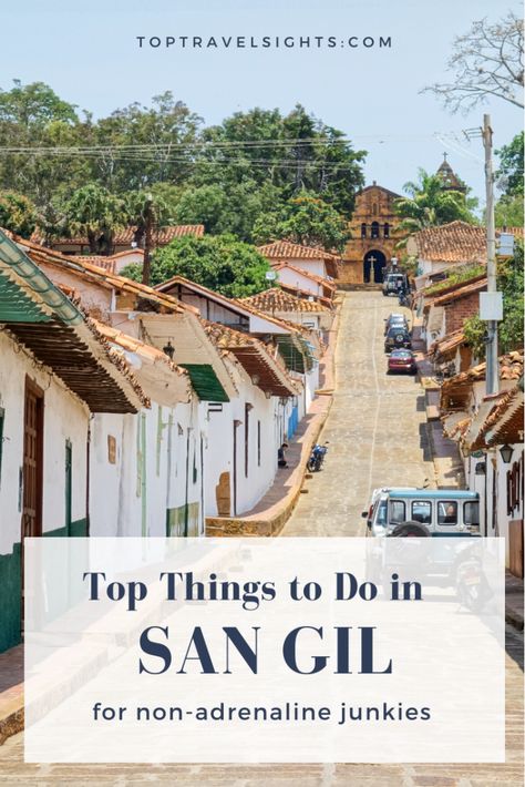 Top 8 Things to Do in San Gil for Non-Adrenalin Junkies - Top Travel Sights Abseiling, San Gil, Gap Year Plan, Year Planning, Travel Secrets, Colombia Travel, Travel Blogging, Things To Make, White Water Rafting