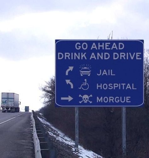 pictures of dui's | ... Clever Joke – Police Officer Makes a DUI Stop | Desultory Thought Funny Road Signs, Funny Signs, Rasy Koni, Dont Drink And Drive, Drunk Driving, Real Estat, Traffic Signs, Road Signs, Street Signs