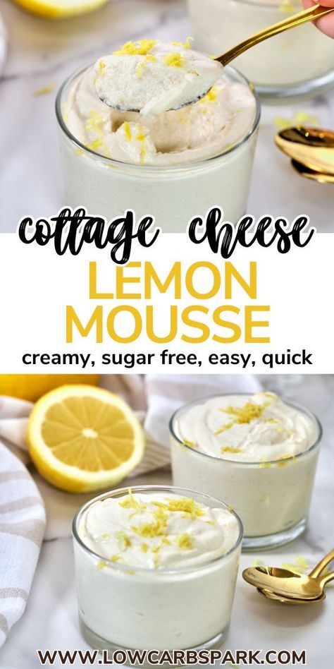 Enjoy this creamy Cottage Cheese Lemon Mousse, a refreshing and low-calorie dessert. With 12 grams of protein, it’s a magical treat that’s perfect for a guilt-free indulgence. Cottage Cheese Vanilla Ice Cream, Keto Fluff Dessert, Keto Cottage Cheese Dessert, Dessert Cottage Cheese, Cottage Cheese Keto, Cottage Cheese Ice Cream Recipe, Cottage Cheese Dessert Recipes, Cottage Cheese Desserts, Cheese Keto