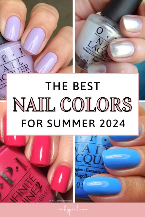 The Best Summer Nail Color Ideas For 2024 - Winky Pink Best Summer Colors For Nails, Nice Nail Polish Colors, Nails When Getting Engaged, Manicure Summer Colors, Solid Summer Color Nails, Nail Color For Short Nails, June Gel Nails, 2024 Summer Nail Colors, Watermelon Color Nails