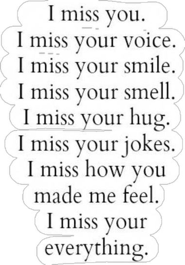 Miss you quotes, sayings and Messages for Him/Her from boostupliving.com, Here we've collected more than 100 Miss you quotes collection. Humour, I Miss Your Voice, Quotes Distance, I Miss Your Smile, I Miss You Quotes For Him, Missing You Quotes For Him, Missing You Love, I Miss You Quotes, Missing You Quotes