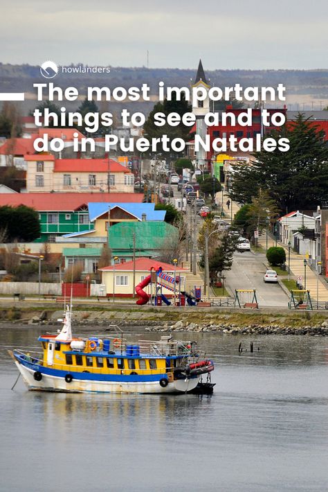 Surely, at first glance, you may not know Puerto Natales. But if we tell you that it is the bedroom city to get to Torres del Paine, it may already sound more familiar. In this post, we give you some advice and recommendations for your accommodation in Puerto Natales on your way to the Torres del Paine National Park. Bedroom, Times Square, Natal, Travel, Torres Del Paine National Park, Puerto Natales, Chile, National Park, Sound