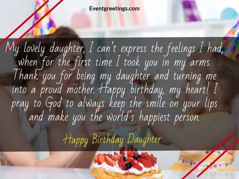 50 Wonderful Birthday Wishes For Daughter From Mom Birthday Daughter From Mom, Happy Birthday Daughter From Mom, 1st Birthday Quotes, First Birthday Quotes, Happy Birthday Mom From Daughter, 1st Birthday Message, Birthday Message For Daughter, Best New Year Wishes, First Birthday Wishes
